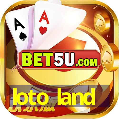 Loto Land - Android